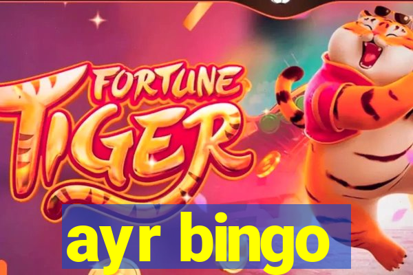 ayr bingo