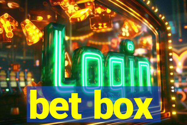 bet box