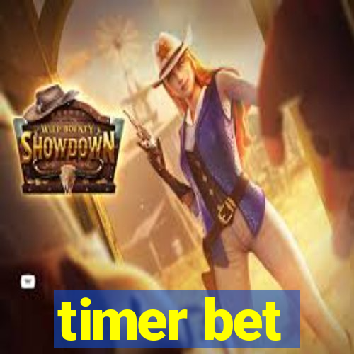 timer bet