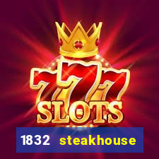 1832 steakhouse choctaw casino