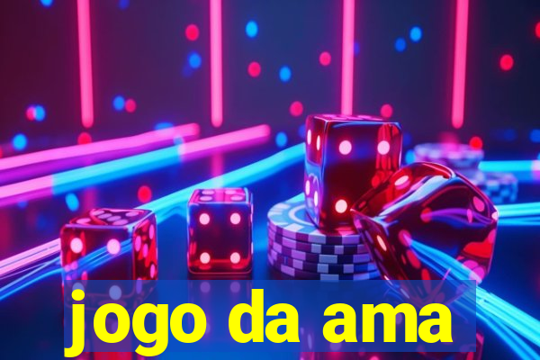 jogo da ama