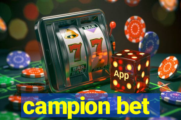 campion bet