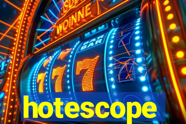 hotescope