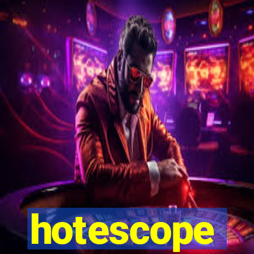 hotescope