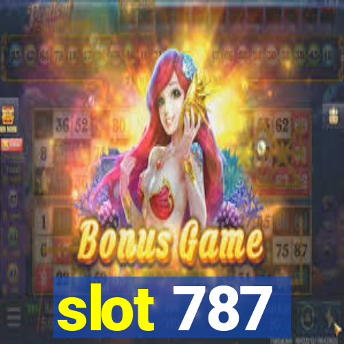 slot 787