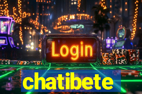 chatibete