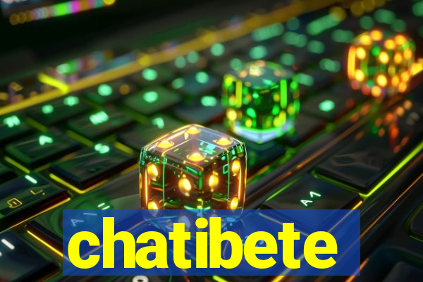 chatibete