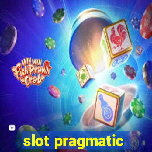 slot pragmatic