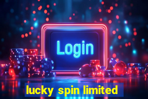 lucky spin limited