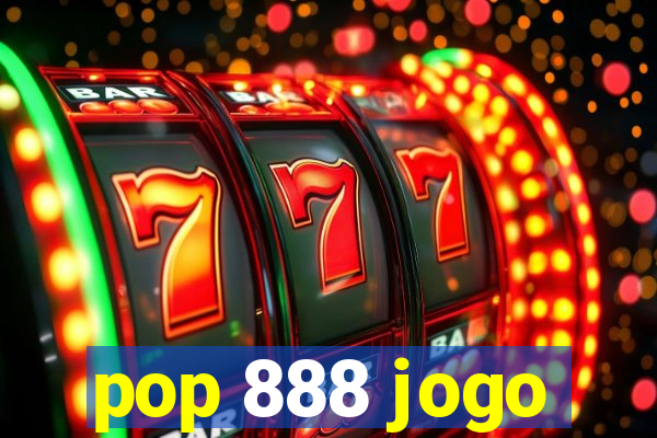 pop 888 jogo