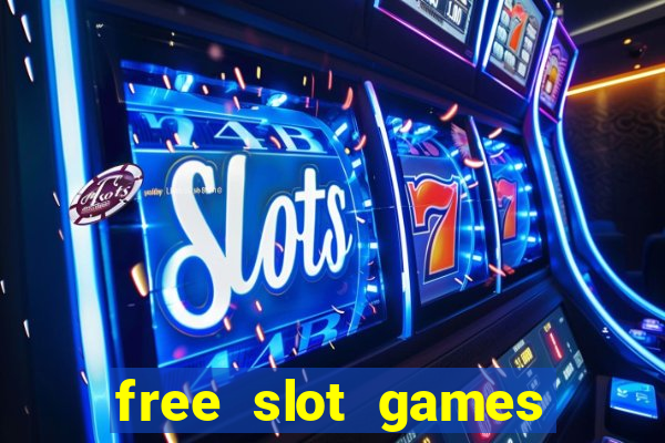 free slot games online no download