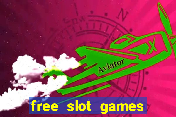 free slot games online no download