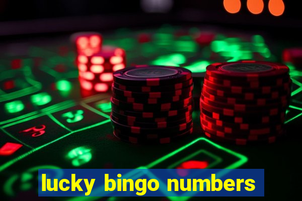 lucky bingo numbers