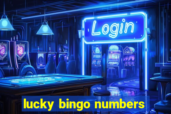 lucky bingo numbers