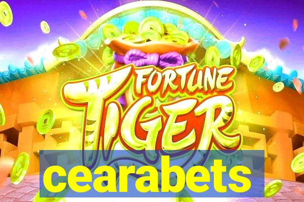 cearabets