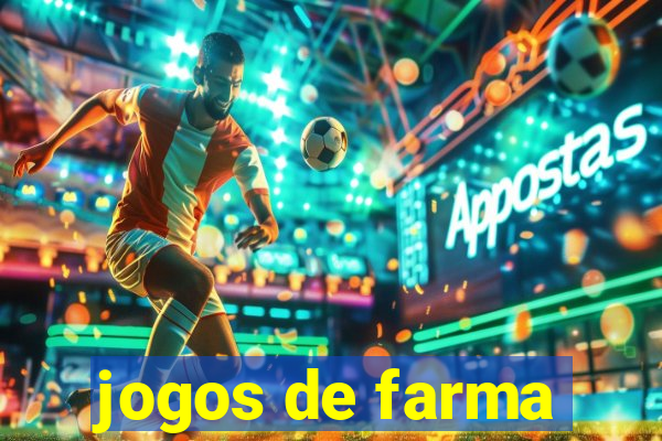 jogos de farma