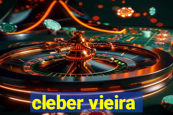 cleber vieira