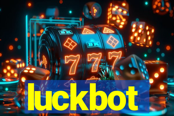 luckbot