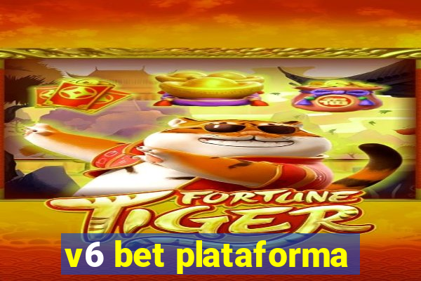 v6 bet plataforma