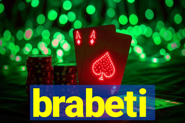 brabeti