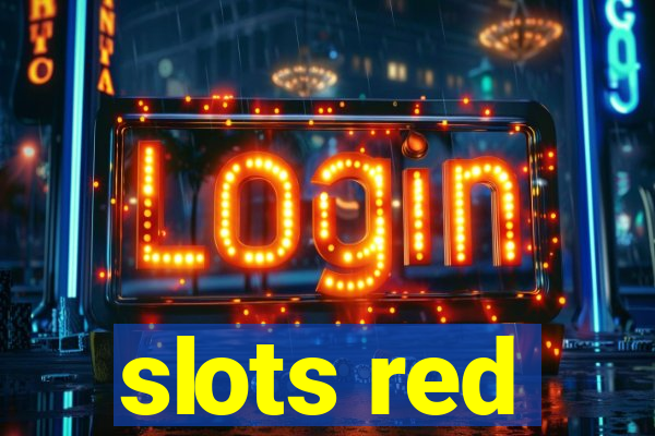 slots red