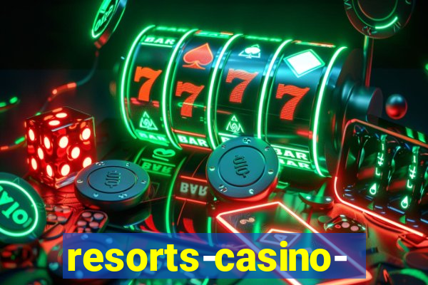 resorts-casino-hotel