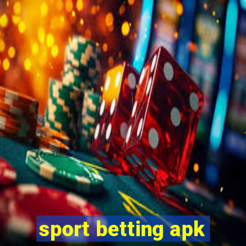 sport betting apk