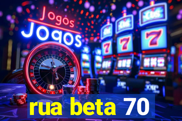 rua beta 70