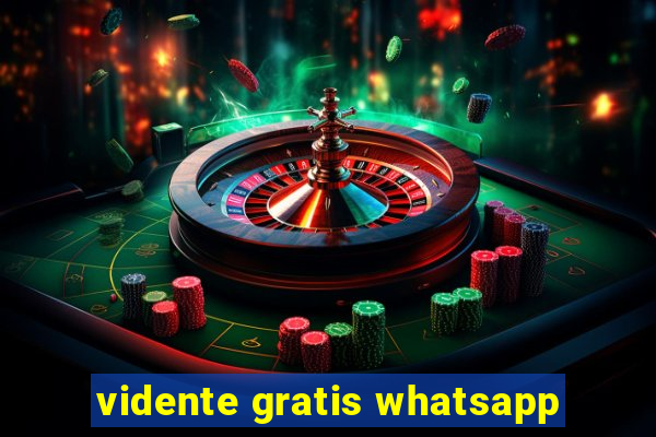 vidente gratis whatsapp