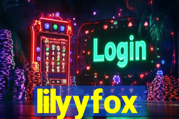 lilyyfox