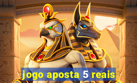 jogo aposta 5 reais