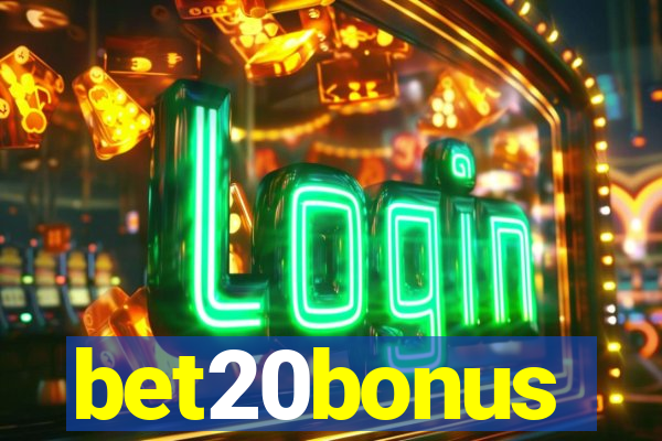 bet20bonus