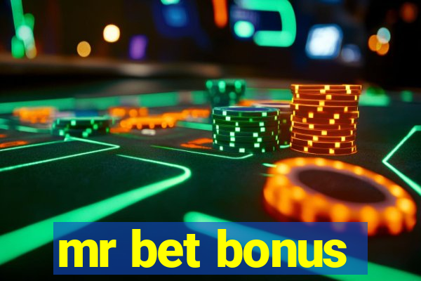 mr bet bonus