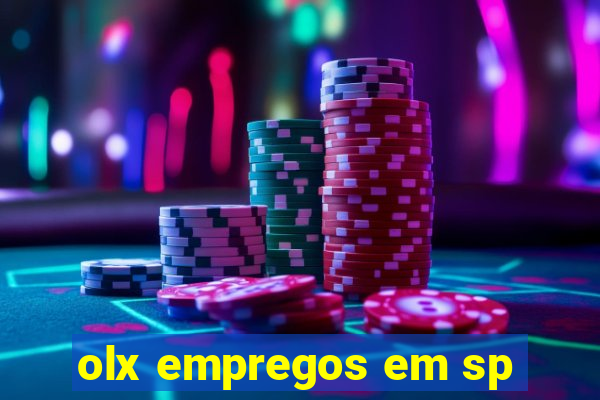 olx empregos em sp