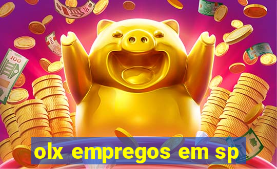 olx empregos em sp