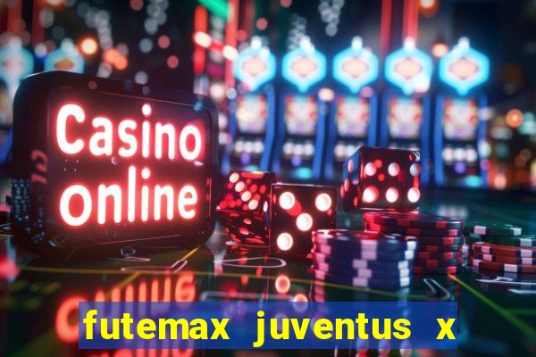 futemax juventus x atletico madrid