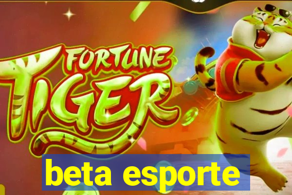 beta esporte