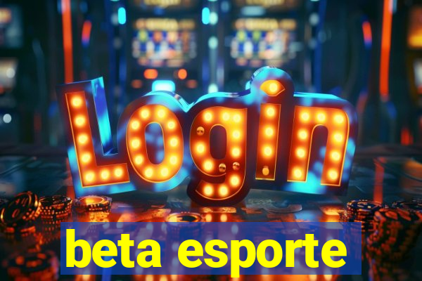 beta esporte