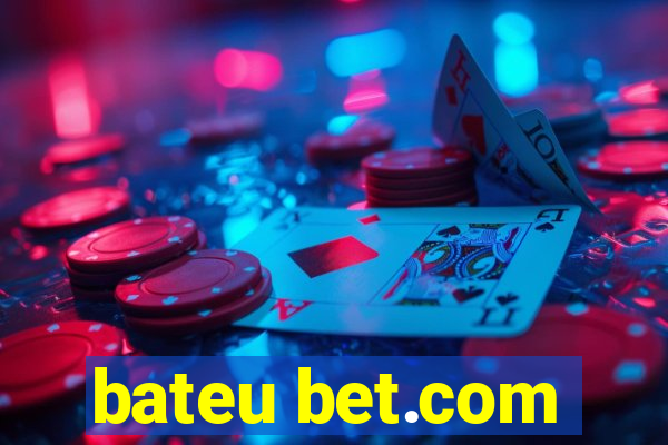 bateu bet.com