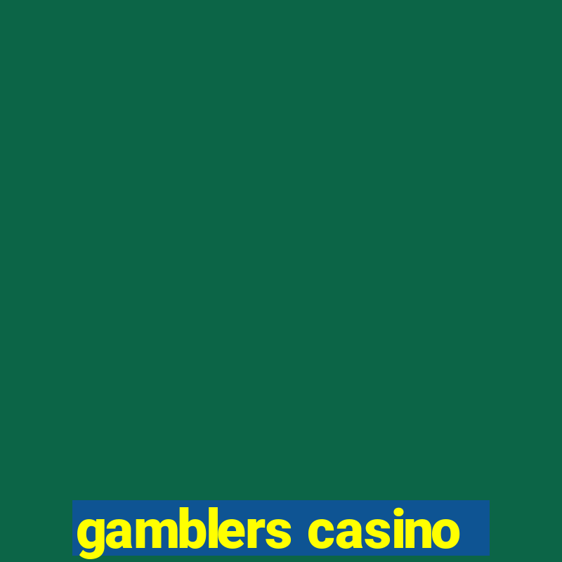 gamblers casino