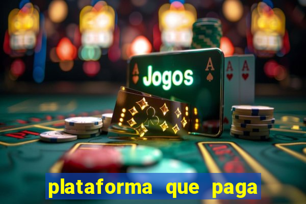 plataforma que paga muito no fortune tiger