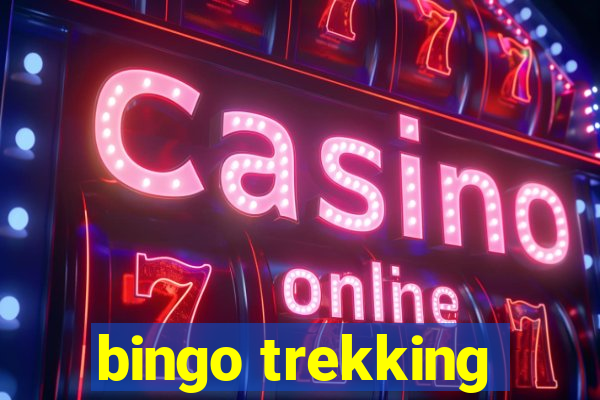 bingo trekking