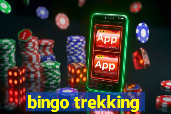 bingo trekking