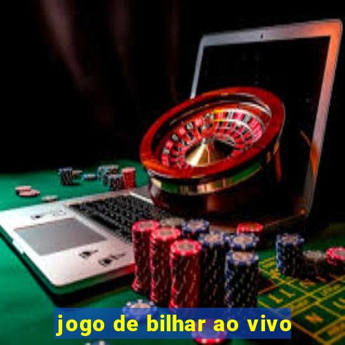 jogo de bilhar ao vivo