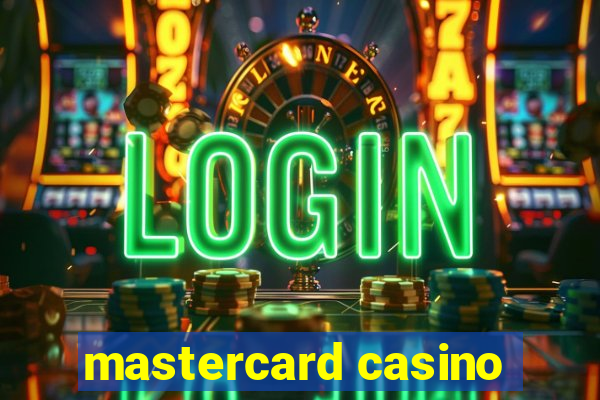 mastercard casino