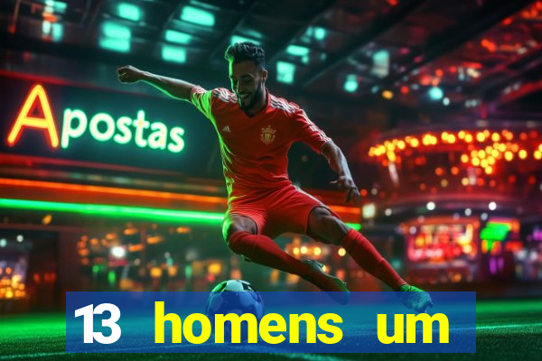 13 homens um segredo imagem de casino pegando o dinheiro