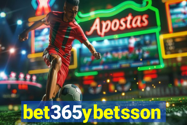 bet365ybetsson