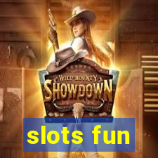 slots fun