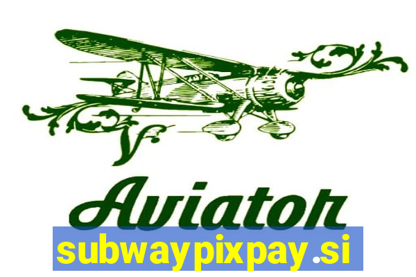 subwaypixpay.site