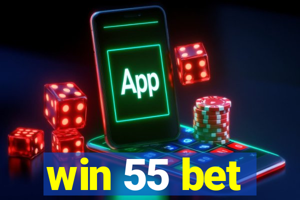 win 55 bet